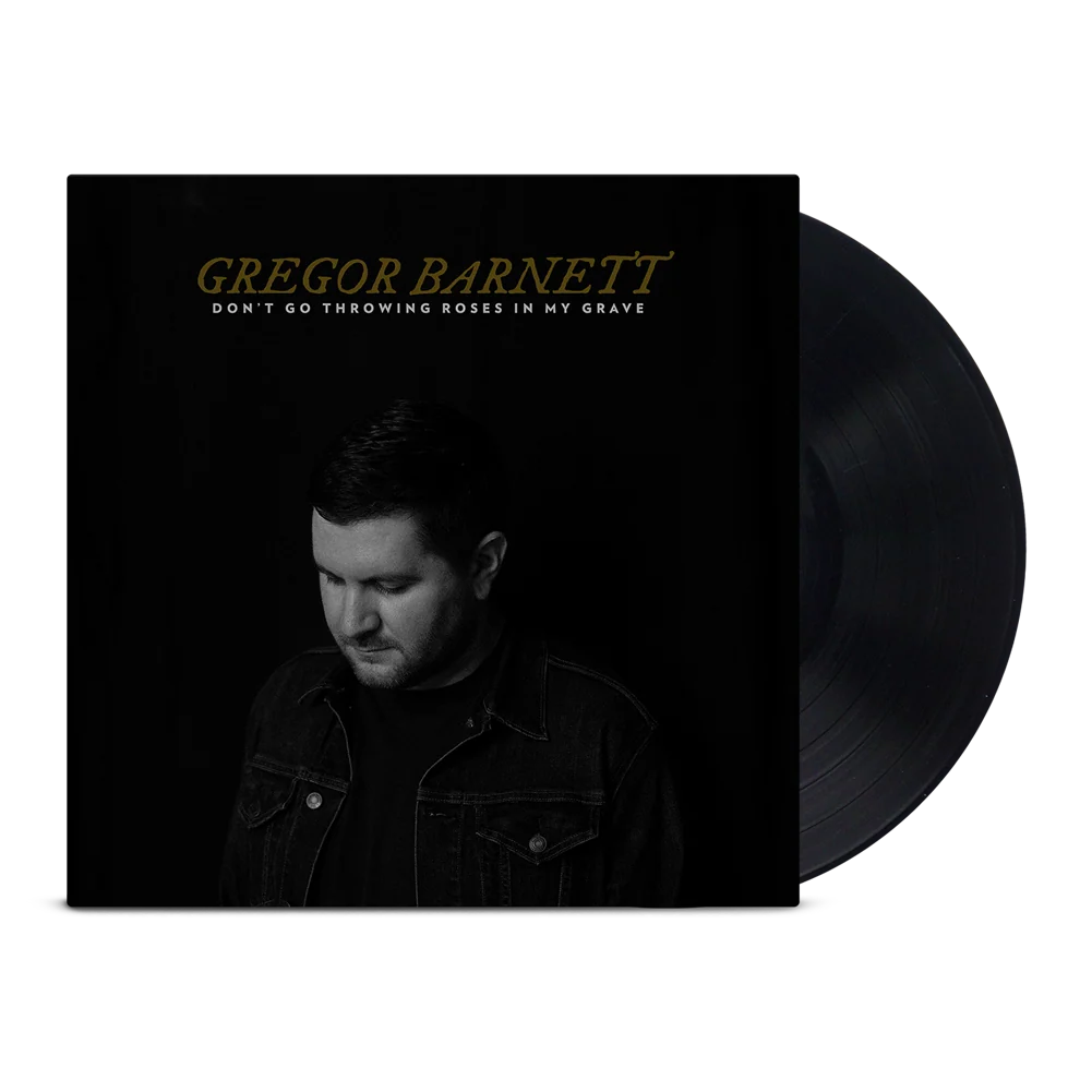 Don't Go Throwing Roses In My Grave LP (Black)